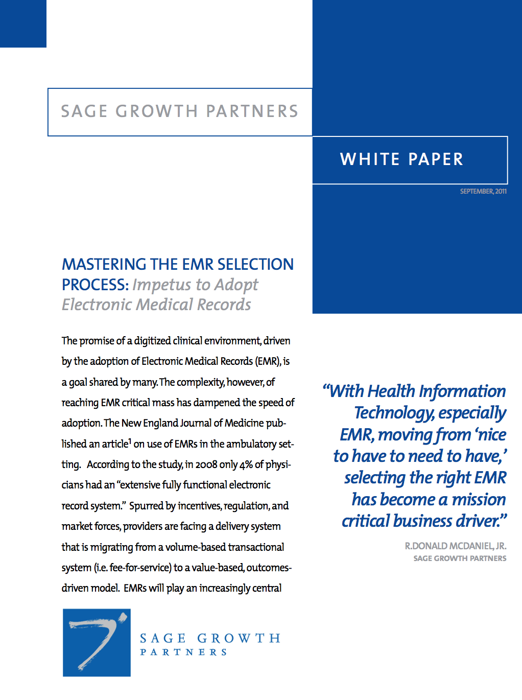 Mastering the EMR Selection Process: Impetus to Adopt Electronic Medical Records