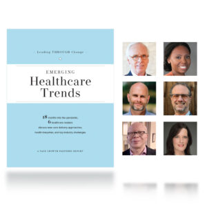 Emerging Healthcare Trands a Sage Growth Partners Report